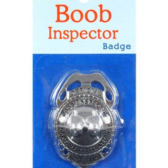 Boob inspector badge