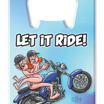 Bottle Opener Let It Ride