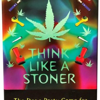 Think Like A Stoner The Dope Party Game For Stoners & Their Friends