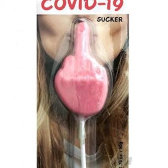 F*ck You Covid-19 Sucker
